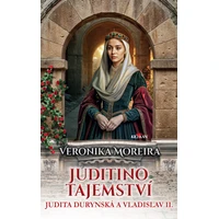 Juditino tajemství - Judita Durynská a Vladislav II. - E-kniha
