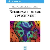 Neuropsychologie v psychiatrii - E-kniha