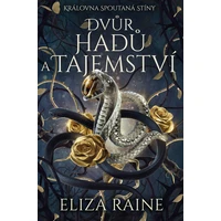 Dvůr hadů a tajemství - E-kniha