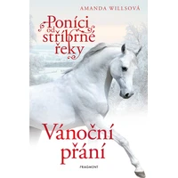 Poníci od stříbrné řeky – Vánoční přání - E-kniha