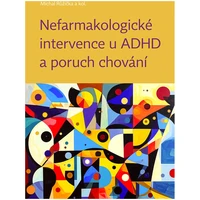 Nefarmakologické intervence u ADHD a poruch chování - E-kniha