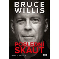 Bruce Willis: Poslední skaut - E-kniha