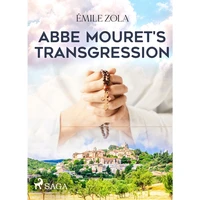 Abbe Mouret\'s Transgression - E-kniha