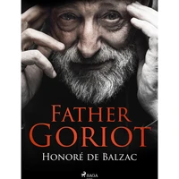 Father Goriot - E-kniha