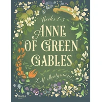 Anne of Green Gables Bundle 1-3 - E-kniha