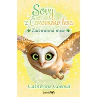 Sovy z Čarovného lesa - Záchranná mise - E-kniha