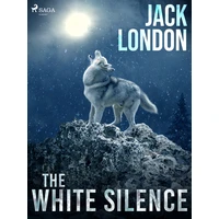 The White Silence - E-kniha