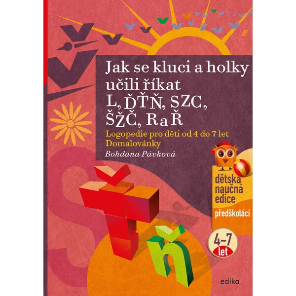 Jak se kluci a holky učili říkat L, ĎŤŇ, CSZ, ČŠŽ, R a Ř