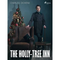 The Holly-tree Inn - E-kniha