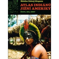 Atlas indiánů Jižní Ameriky - E-kniha