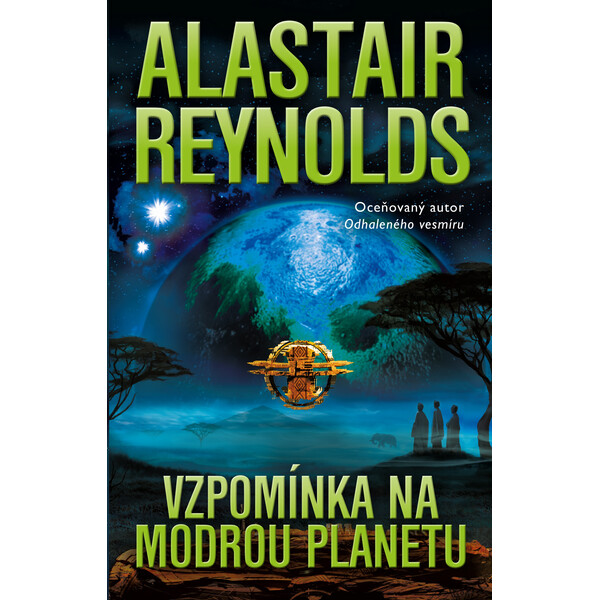 Vzpomínka na Modrou planetu - Alastair Reynolds