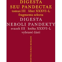 Digesta seu Pandectae III / Digesta neboli Pandekty III - E-kniha