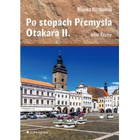 Po stopách Přemysla Otakara II. - E-kniha