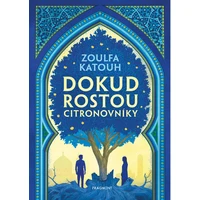 Dokud rostou citronovníky - E-kniha