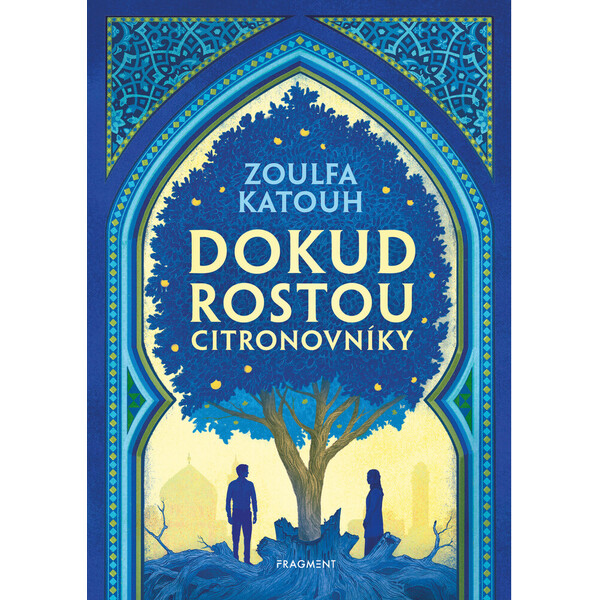 Dokud rostou citronovníky