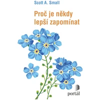 Proč je někdy lepší zapomínat - E-kniha