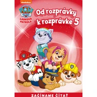 Od rozprávky k rozprávke – Labková patrola 5 - E-kniha
