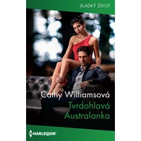 Tvrdohlavá Australanka - E-kniha