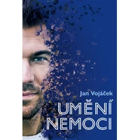 Jan Vojáček: Umění nemoci - E-kniha