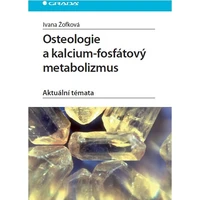 Osteologie a kalcium-fosfátový metabolizmus - E-kniha