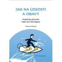 Jak na úzkosti a obavy - E-kniha