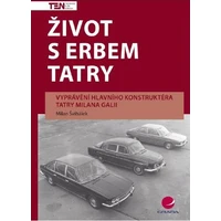 Život s erbem Tatry - E-kniha