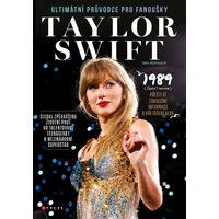 Taylor Swift: Ultimátní průvodce pro fanoušky - E-kniha