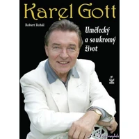 Karel Gott - umělecký a soukromý život - E-kniha