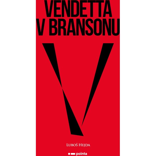 Vendetta v Bransonu