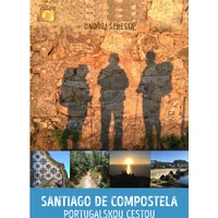 Santiago de Compostela portugalskou cestou - E-kniha