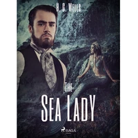 The Sea Lady - E-kniha
