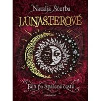 Lunasterové - Běh po Spálené cestě - E-kniha