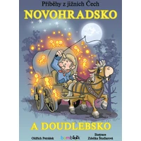 Příběhy z jižních Čech - Novohradsko a Doudlebsko - E-kniha