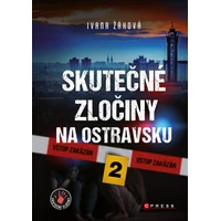 Skutečné zločiny na Ostravsku 2 - E-kniha