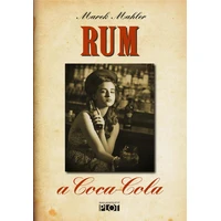 Rum a Coca-Cola - E-kniha