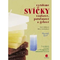 Vyrábíme svíčky voskové, parafínové a gelové - E-kniha