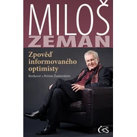 Miloš Zeman - Zpověď informovaného optimisty - E-kniha