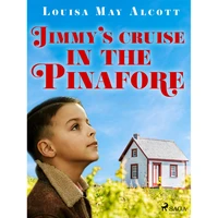 Jimmy\'s Cruise in the Pinafore - E-kniha