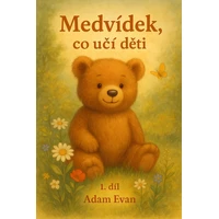 Medvídek, co učí děti – 1.díl - E-kniha