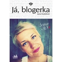 Já, blogerka - E-kniha