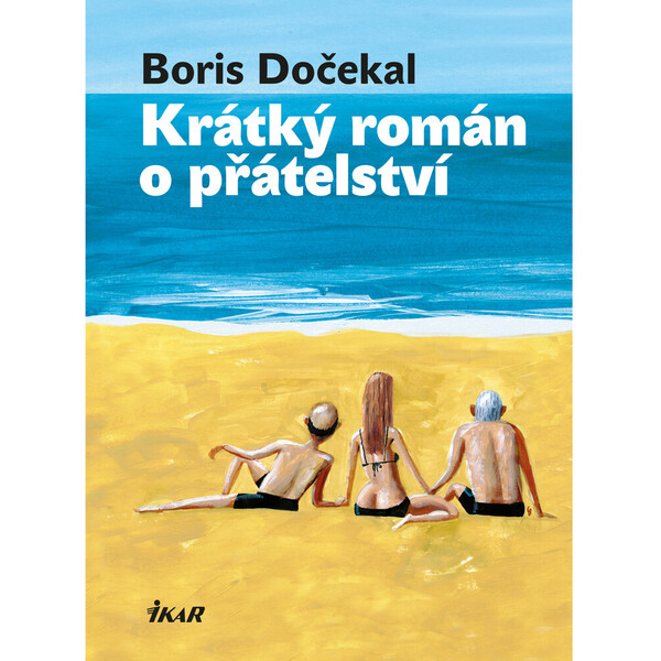 Krátký román o přátelství
