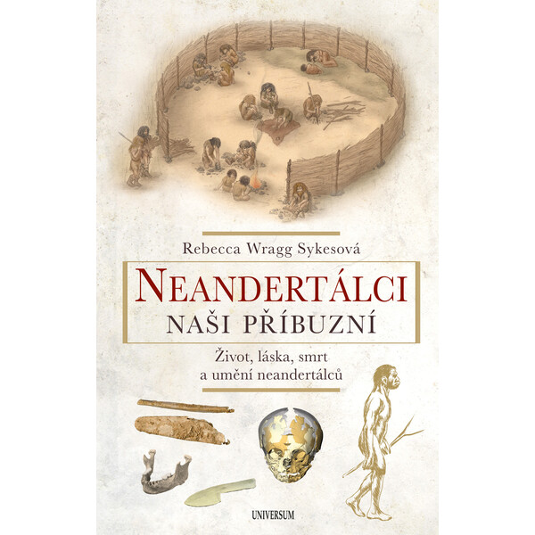 Neandertálci – Naši příbuzní