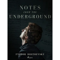 Notes from the Underground - E-kniha