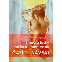 Energia lásky našla ku mne cestu - E-kniha