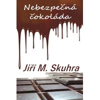 Nebezpečná čokoláda - E-kniha