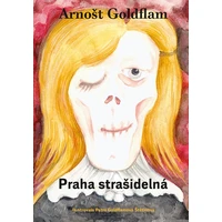 Arnošt Goldflam: Praha strašidelná - E-kniha