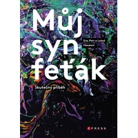 Můj syn feťák - E-kniha
