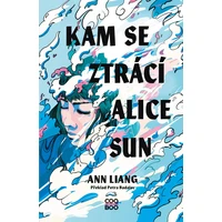 Kam se ztrácí Alice Sun - E-kniha