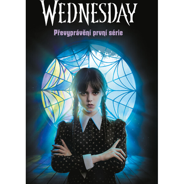 Wednesday: Převyprávění první série