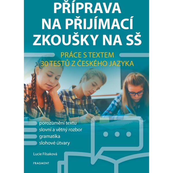 Příprava na přijímací zkoušky na SŠ – Práce s textem